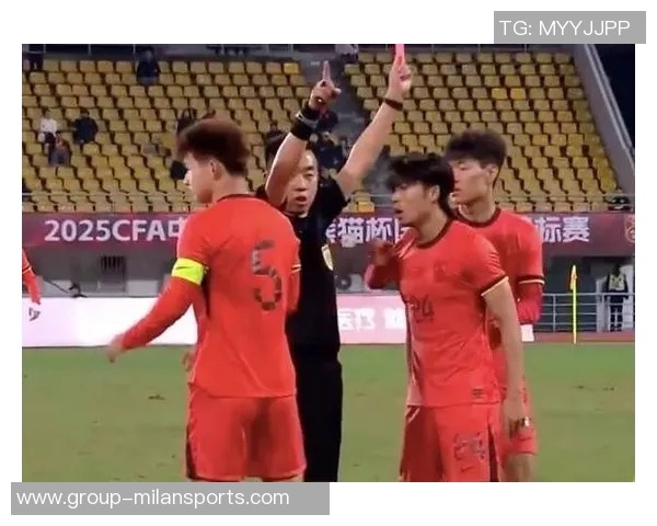 U22国足运动战射门为零主帅需寻找解决方案汪士钦红牌表现令人失望